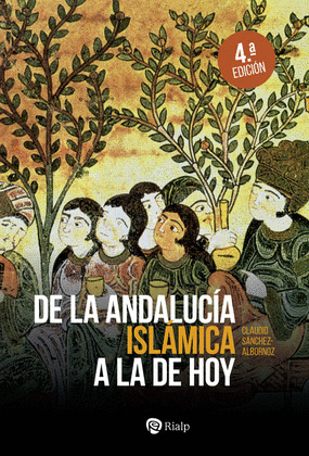 DE LA ANDALUCIA ISLAMICA A LA DE HOY