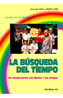 BUSQUEDA DEL TIEMPO, LA