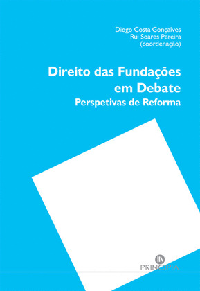 DIREITO DAS FUNDAÇÕES EM DEBATE