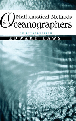 MATHEMATICAL METHODS FOR OCEANOGRAPHERS