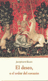DESEO O EL ARDOR CORAZON