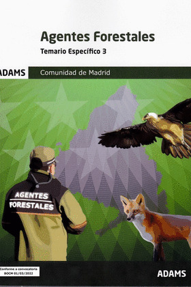 TEMARIO ESPECIFICO 3 AGENTES FORESTALES COMUNIDAD DE MADRID