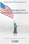 CÉSARES DEL IMPERIO AMERICANO, LOS