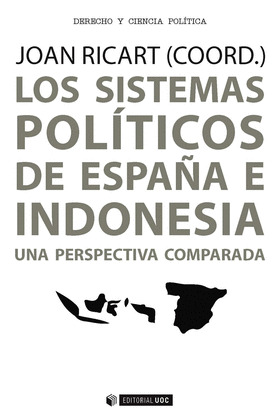 LOS SISTEMAS POLITICOS DE ESPAÑA E INDONESIA