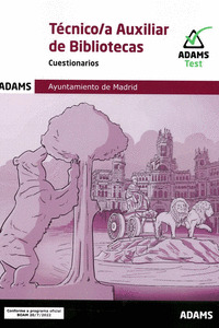 TECNICO;A AUXILIAR DE BIBLIOTECAS - CUESTIONARIOS