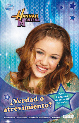 HANNAH MONTANA. VERDAD O ATREVIMIENTO