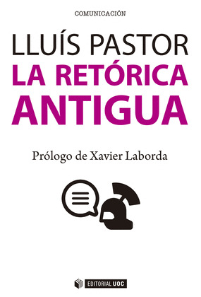 LA RETORICA ANTIGUA