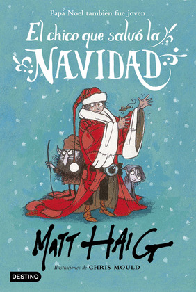 CHICO QUE SALVÓ LA NAVIDAD, EL