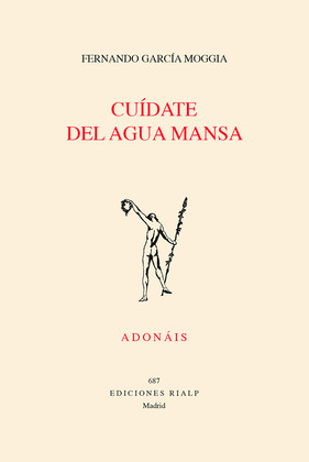 CUÍDATE DEL AGUA MANSA