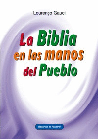 BIBLIA EN LAS MANOS DEL PUEBLO, LA