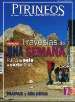 TRAVESIAS DE UNA SEMANA (ESPECIAL PIRINEOS 7)