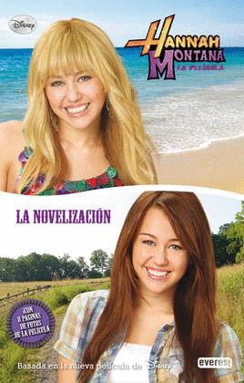 HANNAH MONTANA (LIBRO NOVELIZACION DE LA PELICULA)