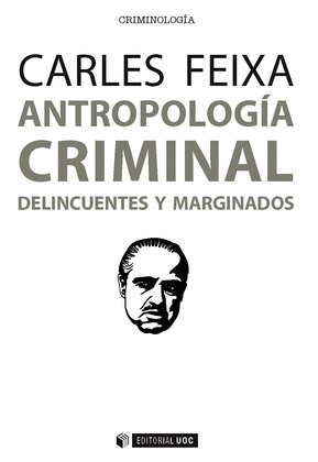 ANTROPOLOGIA CRIMINAL