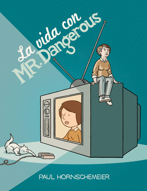 VIDA CON MR DANGEROUS