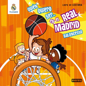 QUIEN QUIERO SER EN EL REAL MADRID DE BALONCESTO