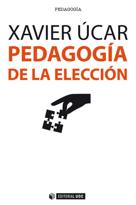 PEDAGOGIA DE LA ELECCION