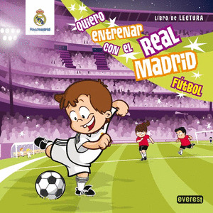 QUIERO ENTRERAR CON EL REAL MADRID DE FUTBOL
