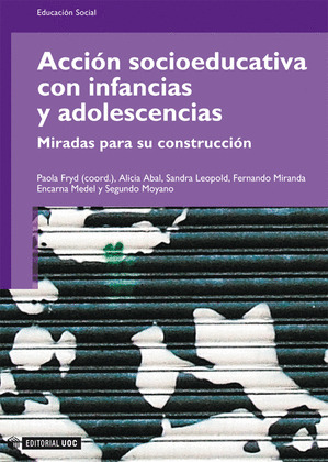 ACCION SOCIOEDUCATIVA CON INFANCIAS Y ADOLESCENCIAS