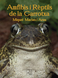 AMFIBIS I REPTILS DE LA GARROTXA