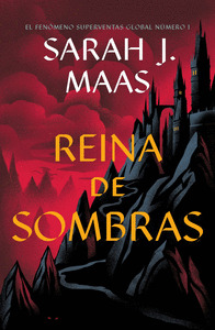 REINA DE SOMBRAS (TRONO DE CRISTAL, 4) RÚSTICA