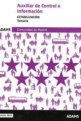 TEMARIO AUXILIAR DE CONTROL E INFORMACION COMUNIDAD DE MADRID (ESTABILIZACION)