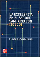 LA EXCELENCIA EN LAS ORGANIZACIONES DE SALUD