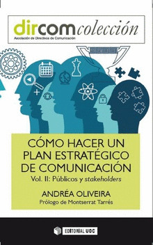 COMO HACER UN PLAN ESTRATEGICO DE COMUNICACION VOL. II