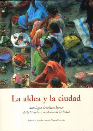 ALDEA Y LA CIUDAD, LA