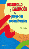 DESARROLLO Y EVALUACION DE PROYECTOS SOCIOCULTURALES