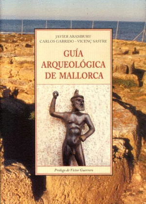 GUIA ARQUEOLÓGICA DE MALLORCA TI-91