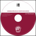 ANIMACIÓN EN EL PUNTO DE VENTA. CD DEL PROFESOR