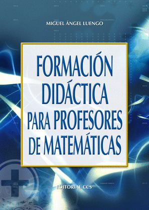 FORMACION DIDACTICA PARA PROFESORES DE MATEMATICAS