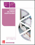 HIGIENE DEL MEDIO HOSPITALARIO