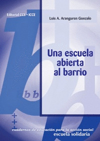 ESCUELA ABIERTA AL BARRIO, UNA