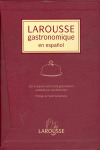 LAROUSSE GASTRONOMIQUE EN ESPAÑOL