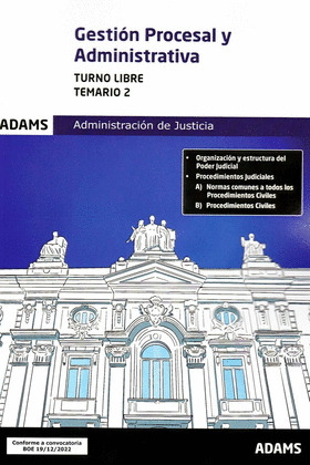 TEMARIO 2 GESTION PROCESAL Y ADMINISTRATIVA, TURNO LIBRE