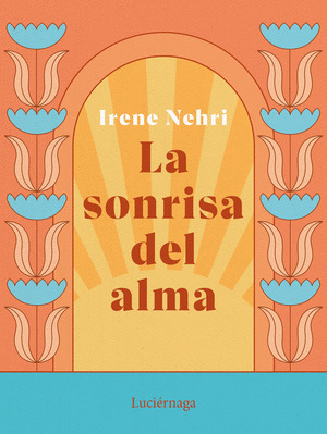 LA SONRISA DEL ALMA