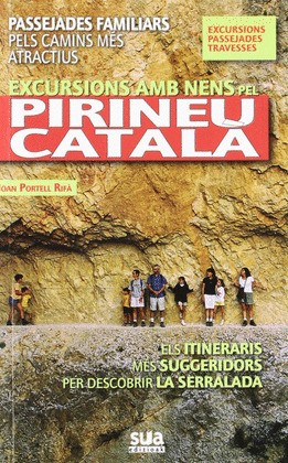 EXCURSIONS AMB NENS PEL PIRINEU CATALA -SUA