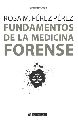 FUNDAMENTOS DE LA MEDICINA FORENSE