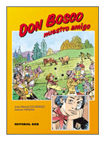 DON BOSCO NUESTRO AMIGO