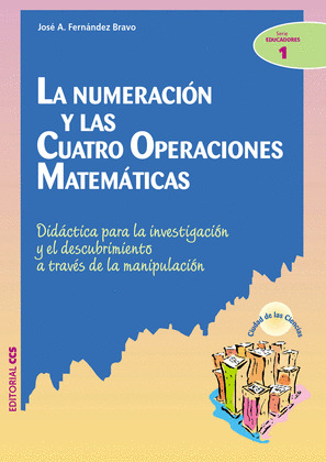 NUMERACION Y LAS CUATRO OPERACIONES MATEMATICAS, LA
