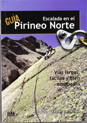 GUIA ESCALADA EN EL PIRINEO NORTE