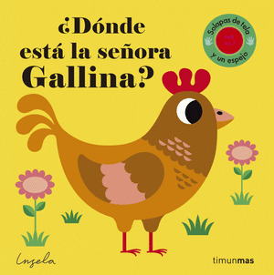 ¿DONDE ESTA LA SEÑORA GALLINA?