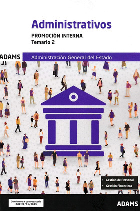 TEMARIO 2 ADMINISTRATIVOS DEL ESTADO, PROMOCION INTERNA