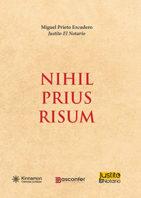 NIHIL PRIUS RISUM