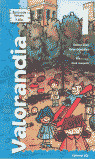 VALORANDIA 1 (3 AÑOS)