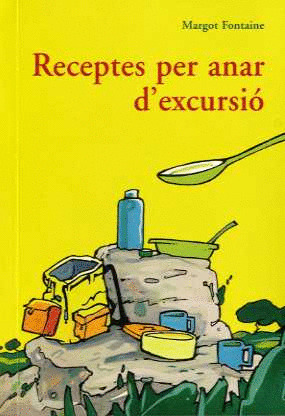 RECEPTES PER ANAR D'EXCURSIO