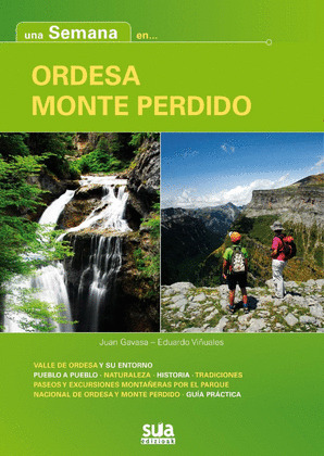 ORDESA - MONTE PERDIDO. UNA SEMANA EN...