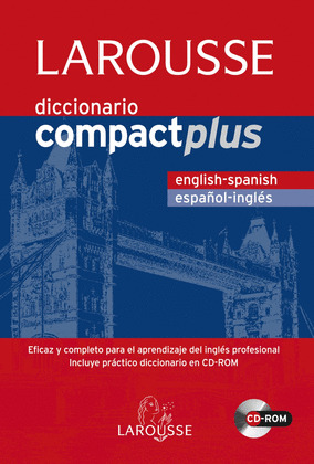 DICCIONARIO COMPACT PLUS ENGLISH-SPANISH/ESPAÑOL-INGLES