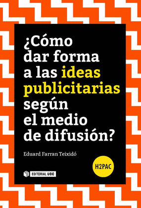 ¿COMO DAR FORMA A LAS IDEAS PUBLICITARIAS SEGUN EL MEDIO DE DIFUSION? 